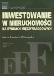 Inwestowanie w nieruchomości na rynkach międzynarodowych