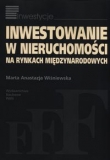 Inwestowanie w nieruchomości na rynkach międzynarodowych