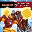 Iron Man vs Szkarłatny Dynamo