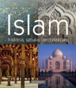 Islam. Historia, sztuka i architektura