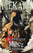 Ja, inkwizytor. Miecz Aniołów