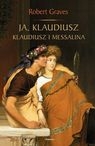 JA KLAUDIUSZ, KLAUDIUSZ i MESSALINA