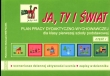 Ja, ty i świat. Klasa 1, szkoła podstawowa, część 1. Plan pracy dydaktyczno-wychowawczej