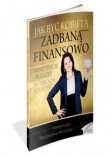 Jak być kobietą zadbaną finansowo