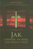Jak chodzić na mszę i nie stracić wiary