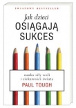 Jak dzieci osiągają sukces