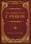 Jak korzystać z prawdy