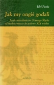 Jak my ongiś godali
