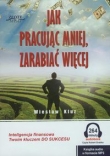 Jak pracując mniej zarabiać więcej