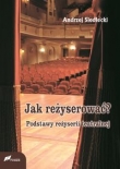 Jak reżyserować?
