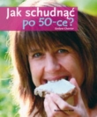 Jak schudnąć po 50-ce