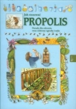 Jak stosować propolis