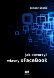 Jak stworzyć własny xFaceBook