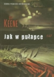 Jak w pułapce