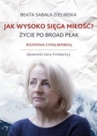 Jak wysoko sięga miłość
