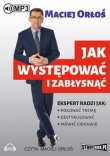 Jak występować i zabłysnąć