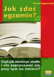 Jak zdać egzamin?