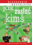Jak zostać kimś