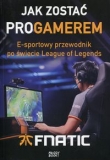 Jak zostać proGamerem