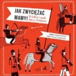 Jak zwyciężać mamy!