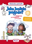 Jaka będzie pogoda? Niezbednik początkującego naukowca. Fajnie być naukowcem