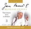 Jan Paweł II Błogosławiony