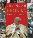 JAN PAWEŁ II KRONIKA ŻYCIA I PONTYFIKATU BELLONA 9788311129801