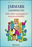 Jarmark logopedyczny. Wybór zabaw wspomagających mowę przedszkolaków