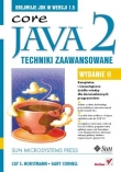 Java 2. Techniki zaawansowane. Wydanie II