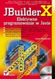 JBuilder X. Efektywne programowanie w Javie