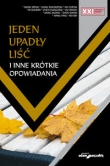 Jeden upadły liść i inne krótkie opowiadania