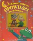 Jednominutowe opowieści na dobranoc. Przygody Marcela
