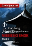 Jedwab i porcelana. Niebieski smok