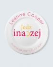 Jedz inaczej.