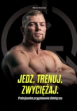Jedz, trenuj, zwyciężaj