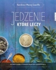 Jedzenie, które leczy