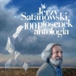 Jerzy Satanowski - 100 Piosenek, Antologia