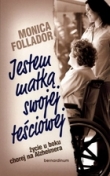 Jestem matką swojej teściowej