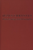 Jezus Chrystus poetycka wizja czterech Ewangelii