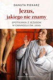 Jezus jakiego nie znamy.