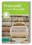 Język francuski. W cieniu Wieży Eiffla