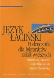 Język łaciński Podręcznik dla lektoratów szkół wyższych