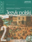 Odkrywamy na nowo. Klasa 1, szkoła ponadgimnazjalna, część 2. Język polski. Podręcznik