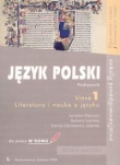 Język polski klasa 1. Literatura i nauka o języku. Podręcznik