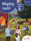 Język polski Między nami 8 Podręcznik