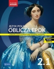 Język polski OBLICZA EPOK NOWA EDYCJA 2.1 ZPiR podręcznik