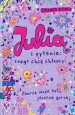 Julia i pytanie: czego chcą chłopcy