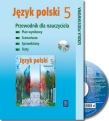 Jutro pójdę w świat. Przewodnik dla nauczyciela klasy 5. szkoły podstawowej z płytą CD