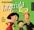 Kacperiada Opowiadania dla łobuzów i nie tylko