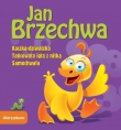 Kaczka-dziwaczka, Tańcowała igła z nitką, Samochwała